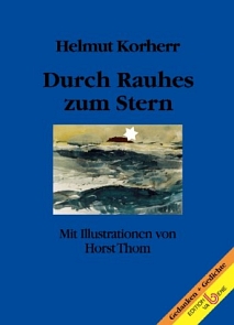 Durch Rauhes zum Stern